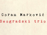 Beogradski trio - Goran Markovic - Laguna